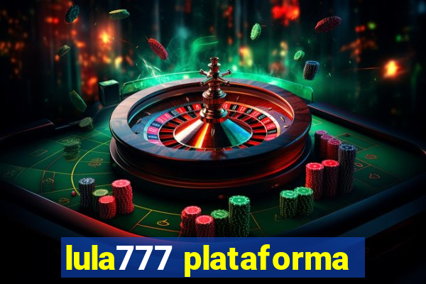 lula777 plataforma